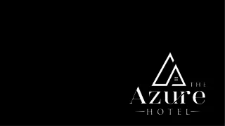 The azurehotel Aug 2023