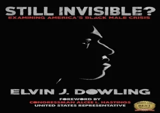 get [PDF] Download Still Invisible?: Examining America's Black Male Crisis