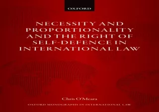 READ [PDF] Necessity and Proportionality and the Right of Self-Defence in International