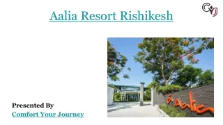 Aalia Resort Rishikesh