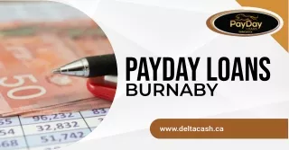 Convenient Payday Loans in Burnaby: Fast Cash When You Need It