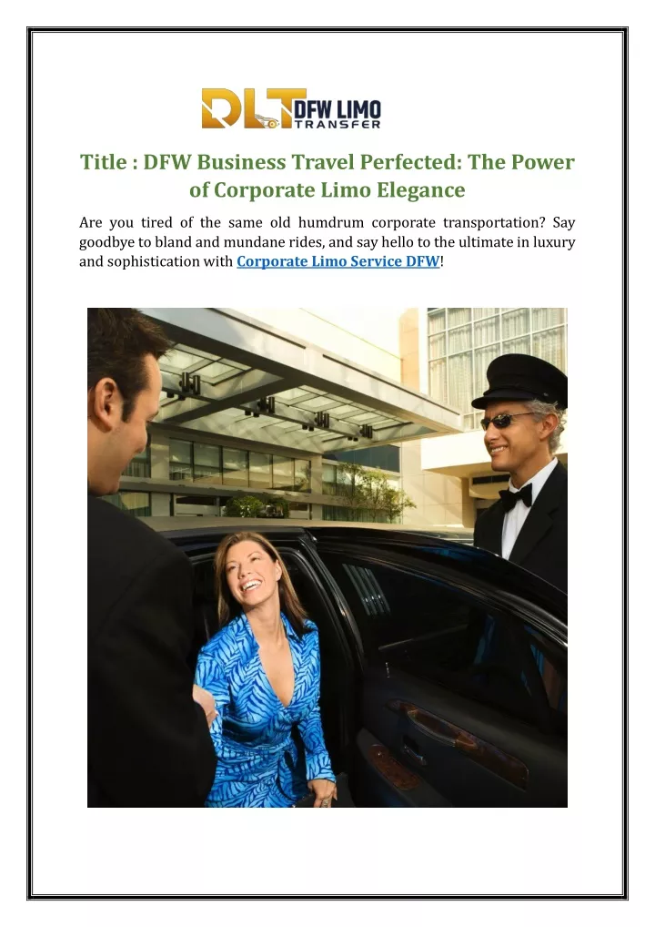 title dfw business travel perfected the power