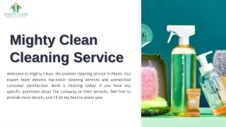 Professional Cleaning Service Miami | Mighty Clean Cleaning Service