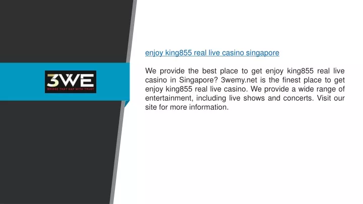 enjoy king855 real live casino singapore