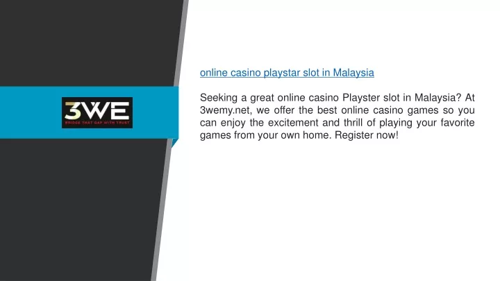 online casino playstar slot in malaysia seeking