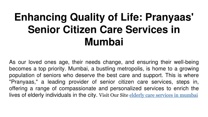 enhancing quality of life pranyaas senior citizen care services in mumbai
