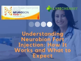 Neurobion Fort Injection How It Works and What to Expect