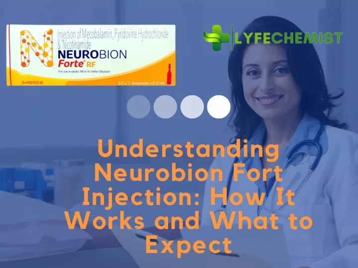 understanding neurobion fort injection