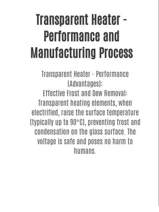 Transparent Heater - Performance and Manufacturing Process