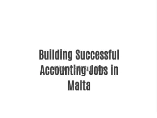 building successful accounting jobs in malta
