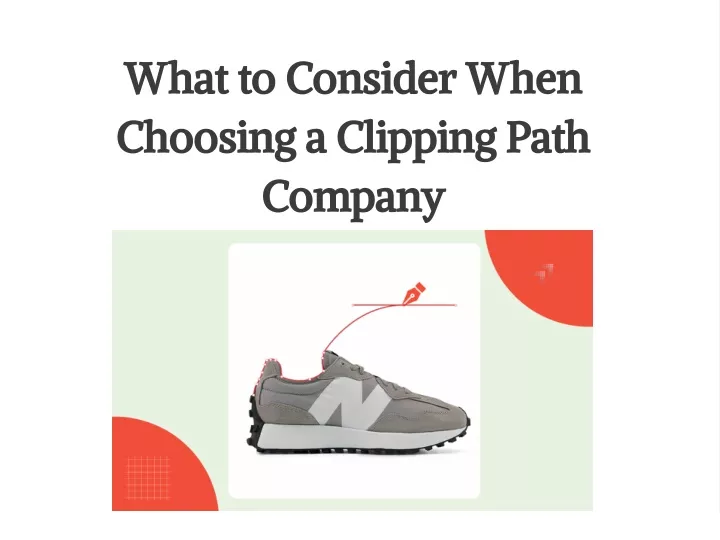 what to consider when choosing a clipping path