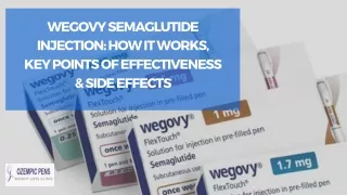 Wegovy Semaglutide Injection How it works, its effectiveness & Side Effects