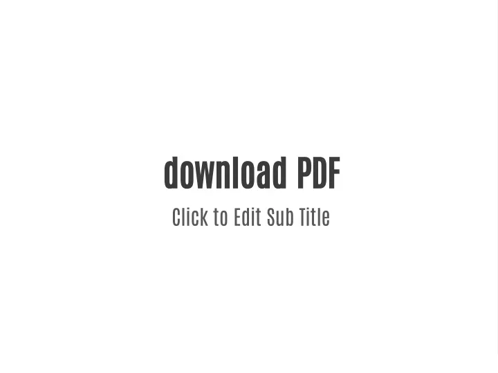 download pdf click to edit sub title