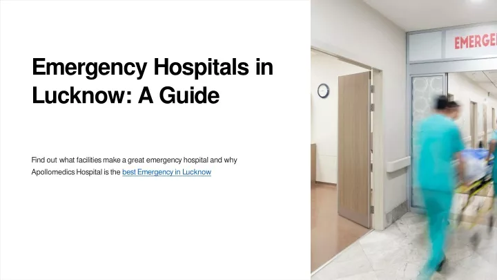 emergency hospitals in lucknow a guide