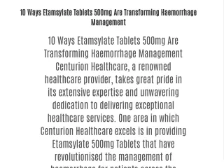 10 Ways Etamsylate Tablets 500mg Are Transforming Haemorrhage Management