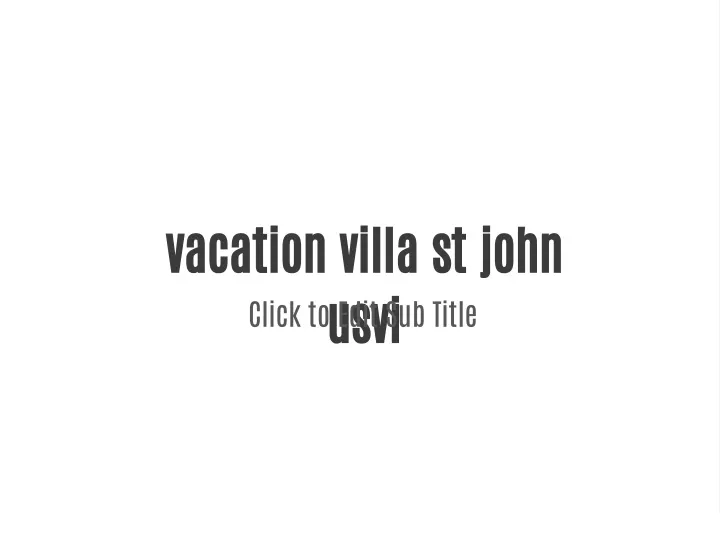 vacation villa st john usvi
