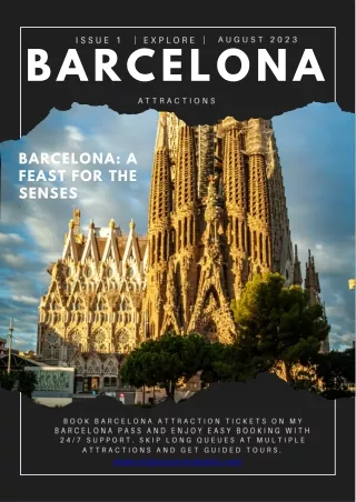 Barcelona Attractions Travel Magazine, Explore Barcelona's Best Attractions