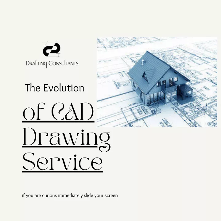 the evolution of cad drawing service