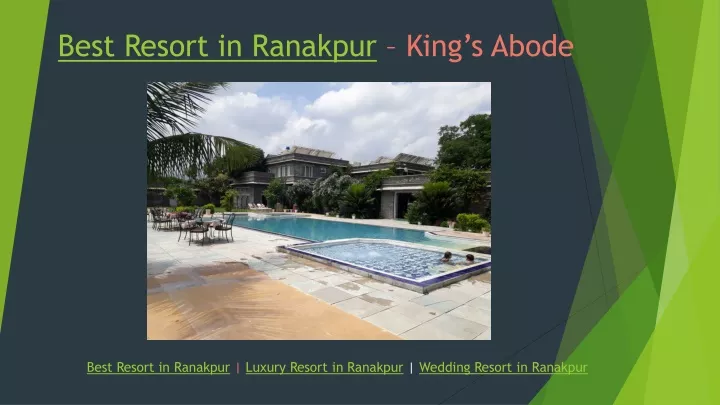 best resort in ranakpur king s abode