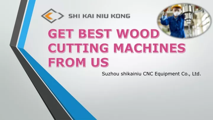 get best wood cutting machines from us