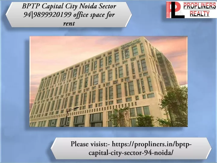 bptp capital city noida sector 94 9899920199