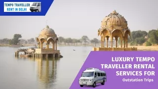 Luxury Tempo Traveller Rental Services for Outstation Trips