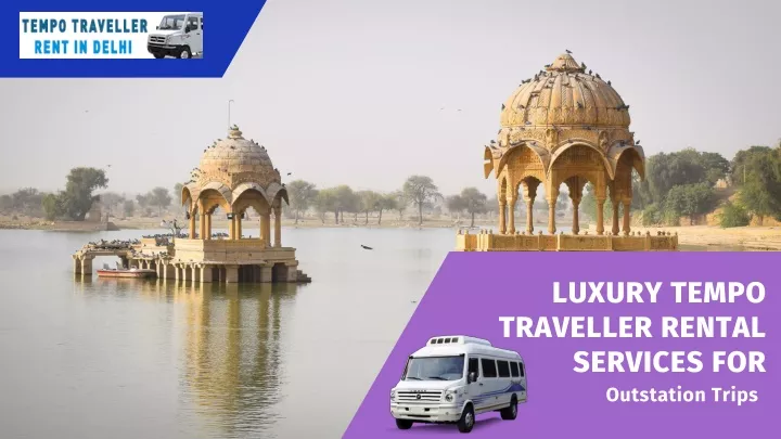 luxury tempo traveller rental services for