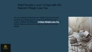 Transform Your Body: 14 Days Weight Loss Tea by GG Natura