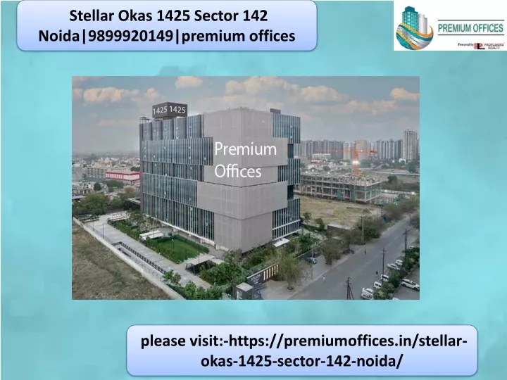 stellar okas 1425 sector 142 noida 9899920149