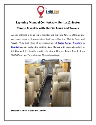 Exploring Mumbai Comfortably Rent a 12-Seater Tempo Traveller with Shri Sai Tours and Travels