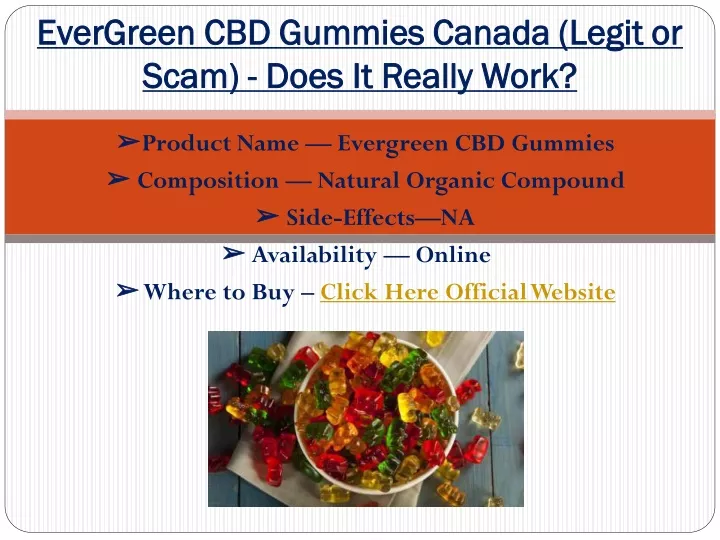 evergreen evergreen cbd gummies canada legit