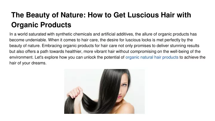 the beauty of nature how to get luscious hair with organic products