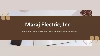 Maraj Electric, Inc. - Commercial and Retail Electricians