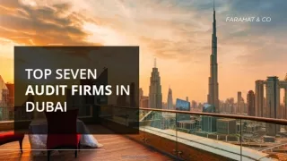 Top 7 Audit Firms in Dubai - Farahat & CO