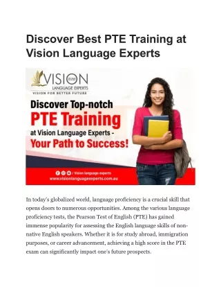 Discover Best PTE Training at Vision Language Experts