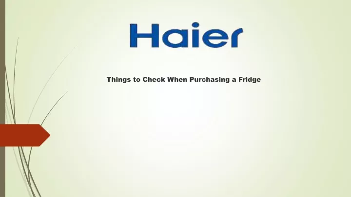things to check when purchasing a fridge
