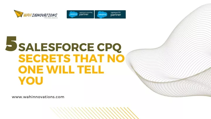 salesforce cpq secrets that no one will tell you