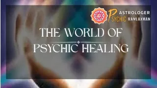 Exploring the World of Psychic Healing