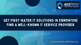Get First-Rated IT Solutions in Edmonton| Find a Well-Known IT Service Provider