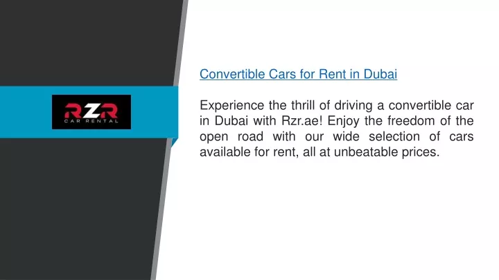 convertible cars for rent in dubai experience