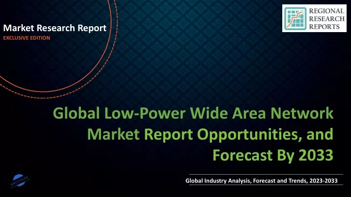 market research report exclusive edition