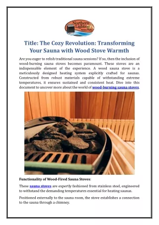 The Cozy Revolution: Transforming Your Sauna with Wood Stove Warmth