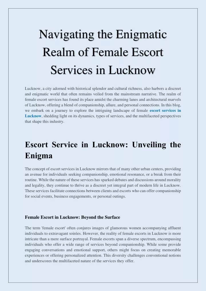 navigating the enigmatic realm of female escort