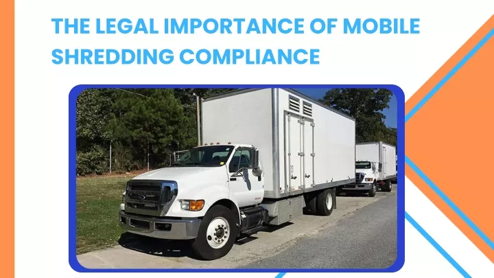 the legal importance of mobile shredding