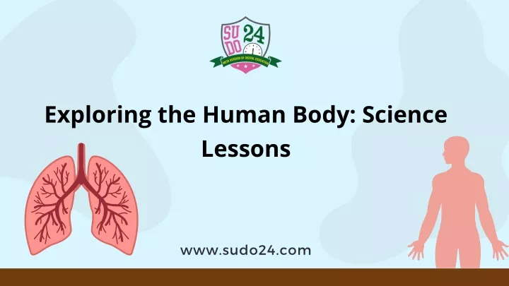 exploring the human body science lessons
