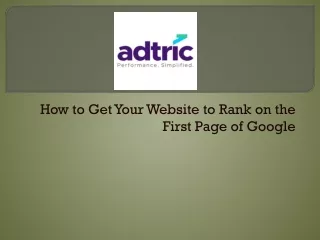 How to Get Your Website to Rank on the First Page of Google