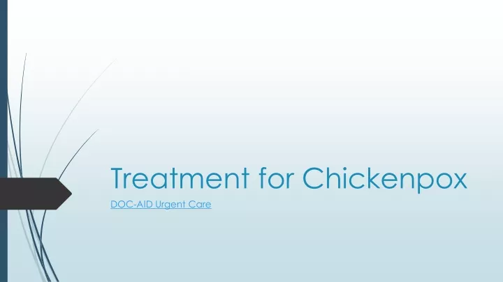 treatment for chickenpox doc aid urgent care