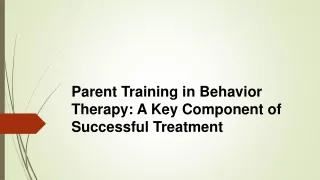 Parent Training in Behavior Therapy