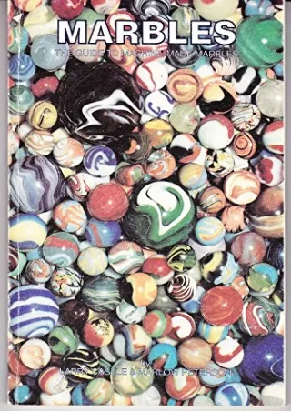 READ [PDF] Marbles: The Guide to Machine-Made Marbles