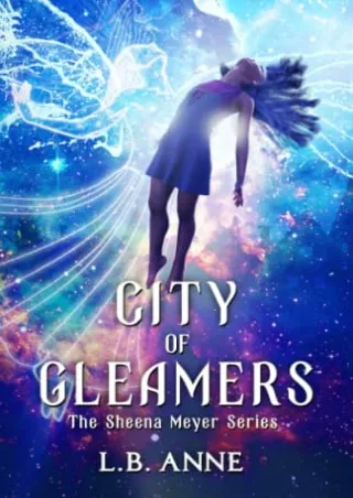 PDF/READ City of Gleamers (Sheena Meyer)